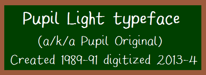 Pupil Light Font poster