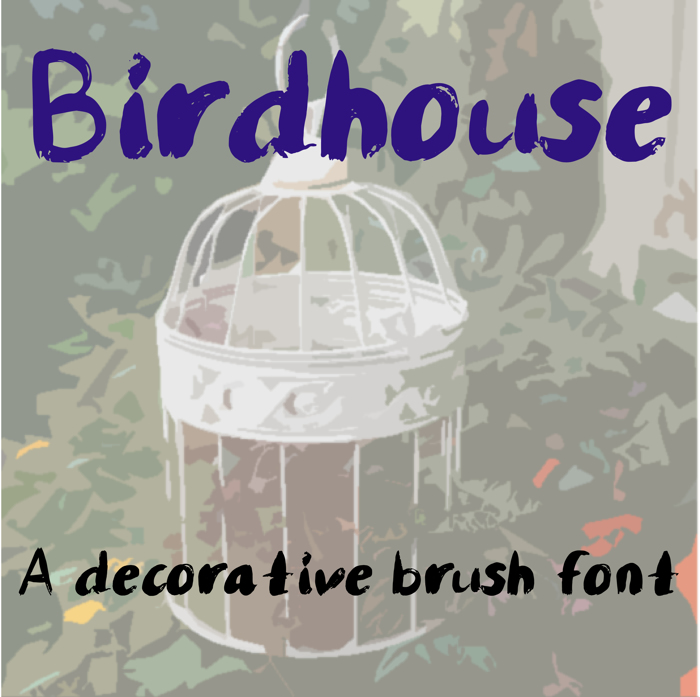 Birdhouse Font poster