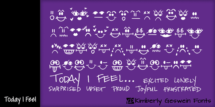 Today I Feel Font poster
