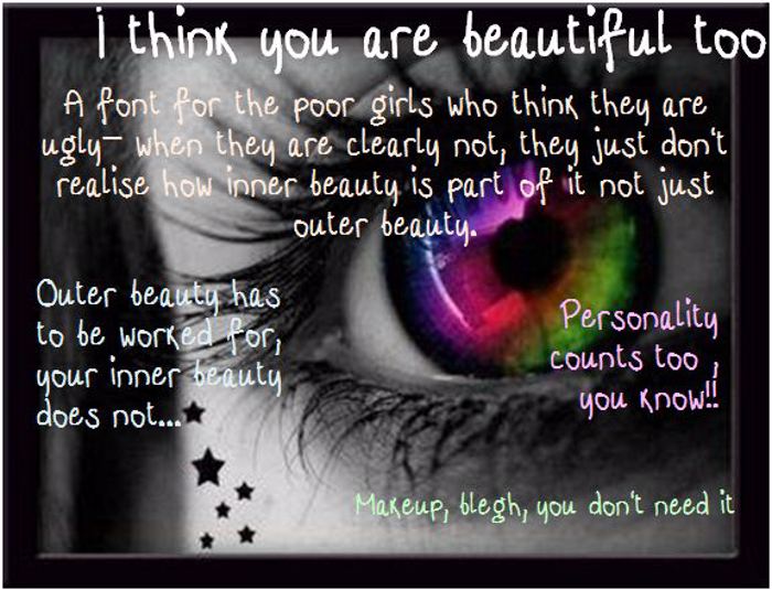 i think your beautiful too Font poster