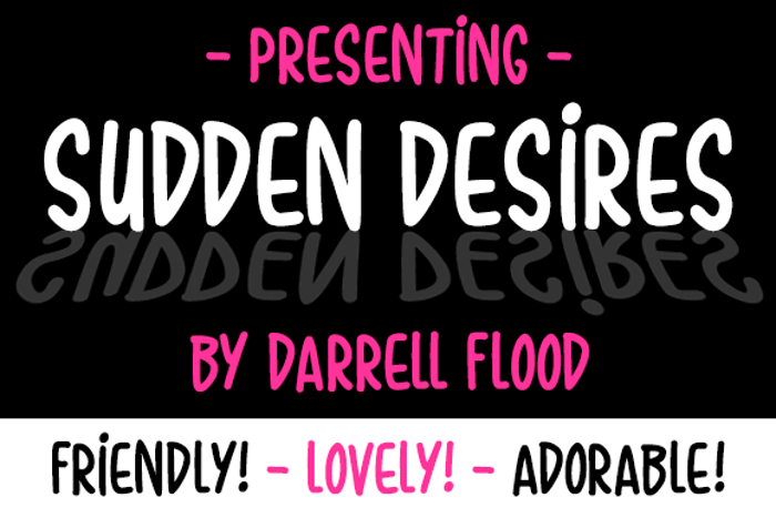 Sudden Desires Font poster