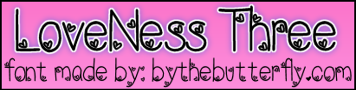 LoveNessThree Font poster
