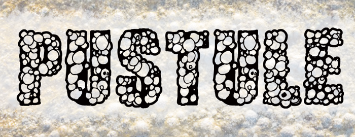 Pustule Font poster
