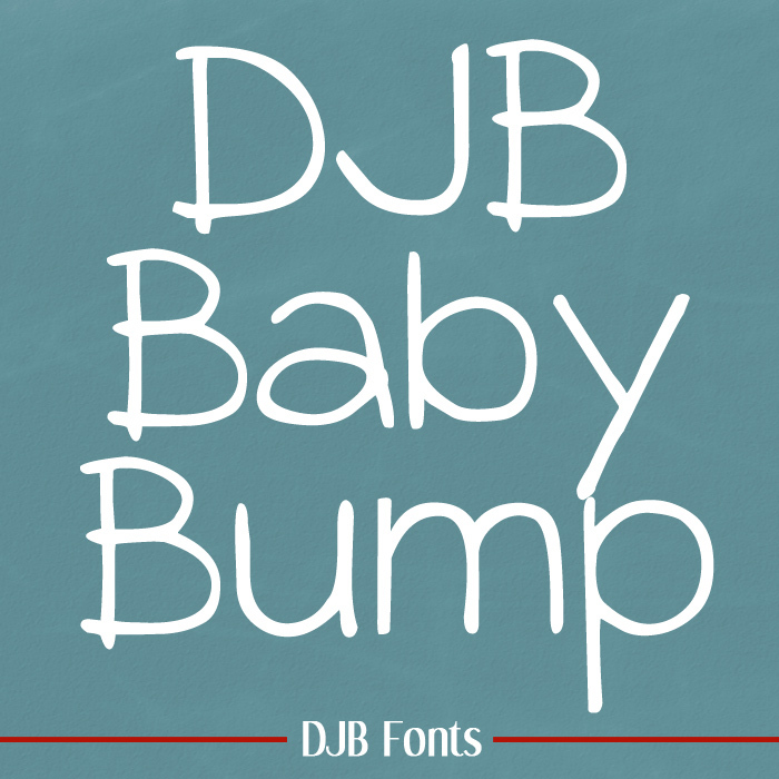 DJB BABY BUMP Font poster