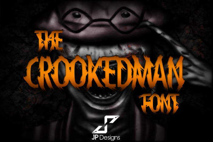 THE CROOKEDMAN Font poster