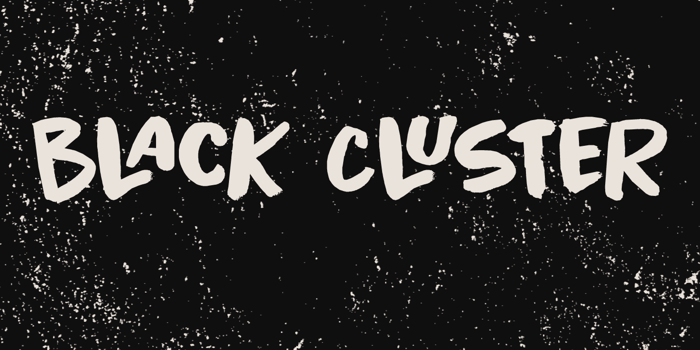 Black Cluster DEMO Font poster