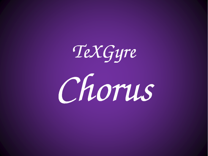 TeXGyreChorus Font poster