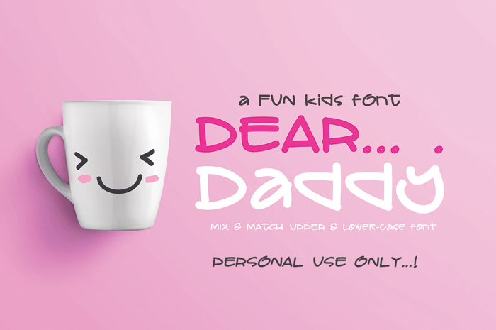 DEAR Daddy Font poster
