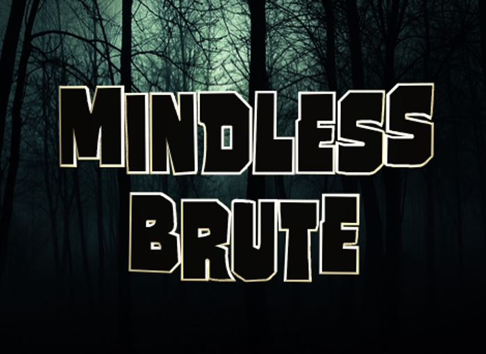 Mindless Brute Font poster