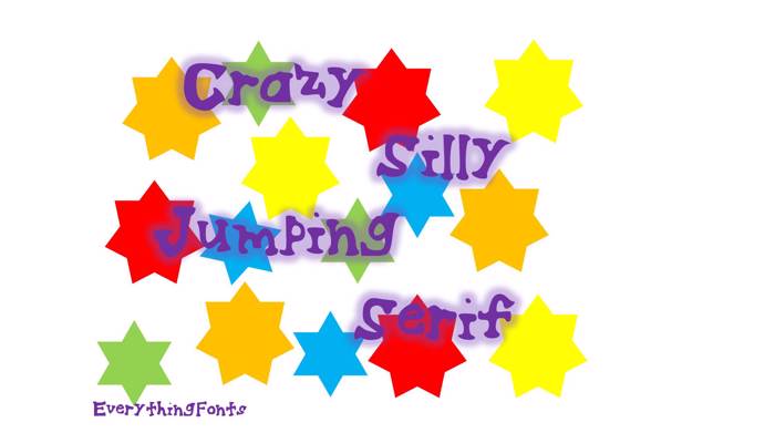CrazySillyJumpingSerif Font poster