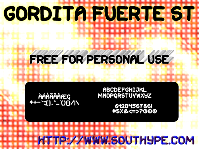 Gordita Fuerte St Font poster