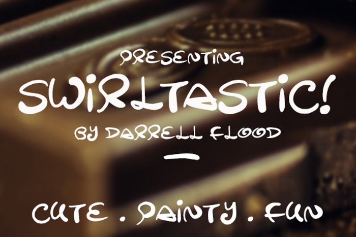 Swirltastic Font poster