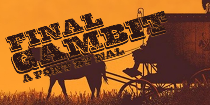 Final Gambit Font poster