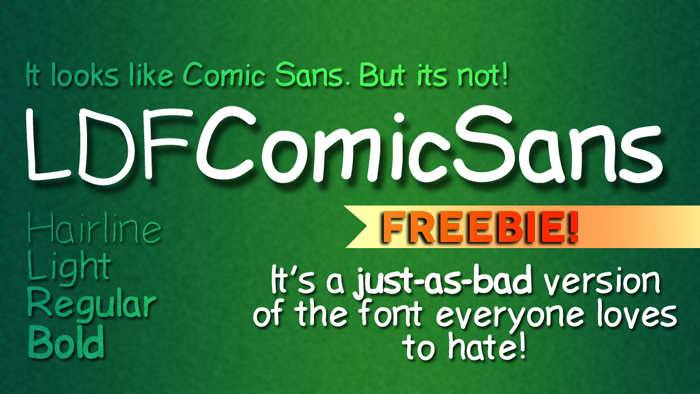 LDFComicSans Font poster