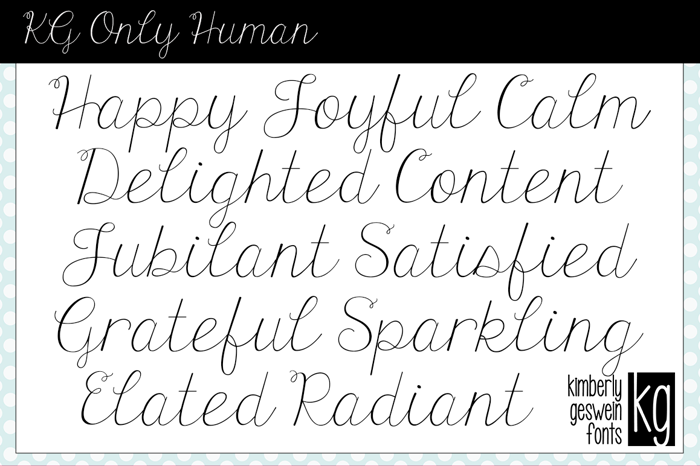 KG Only Human Font poster