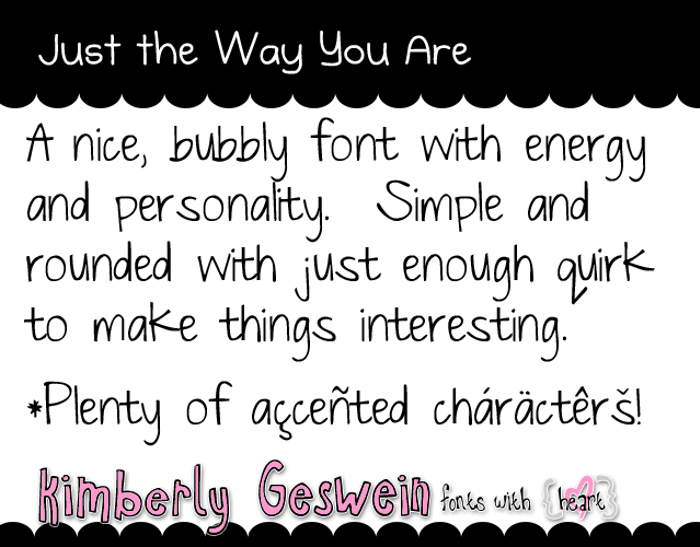 Just The Way You Are Font poster
