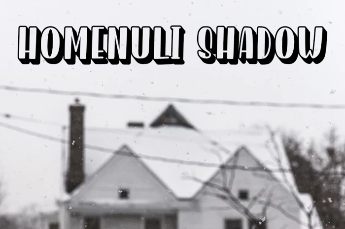 Homenuli Shadow Font poster
