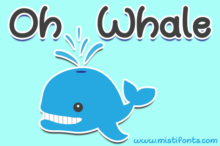 Oh Whale Font poster