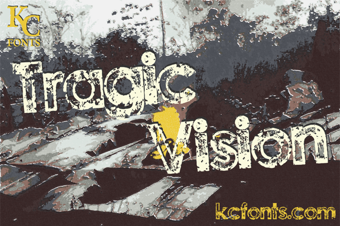 Tragic Vision Font poster