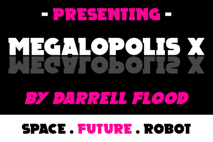 Megalopolis X Font poster