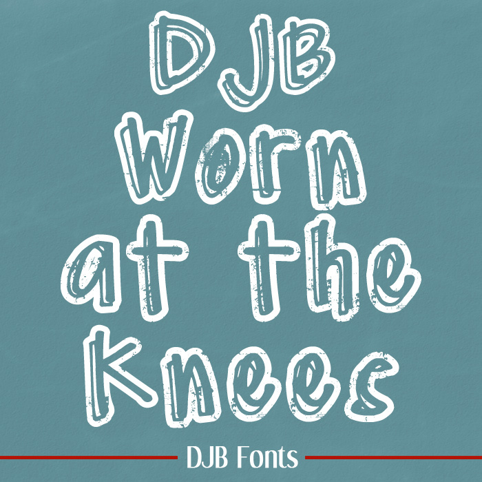 DJB Worn at the Knees Font poster