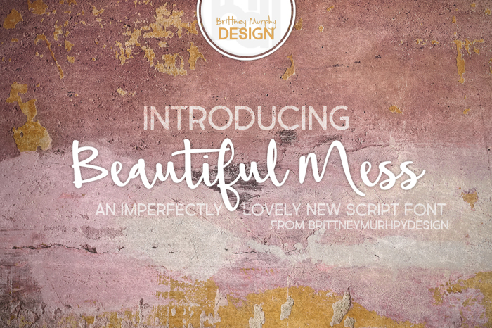 Beautiful Mess Font poster