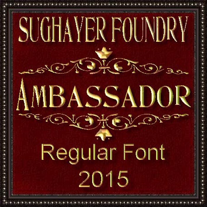 Ambassador Font poster
