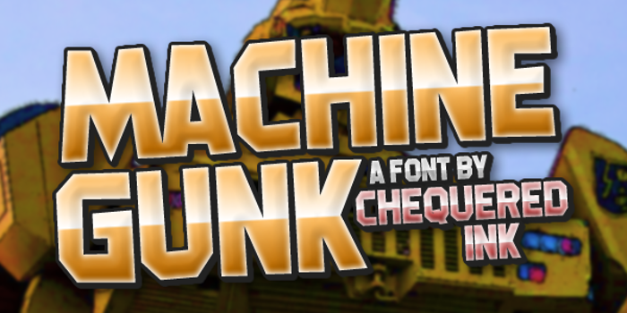 Machine Gunk Font poster