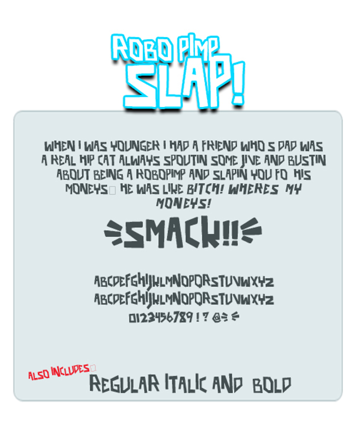 robo pimp slap Font poster