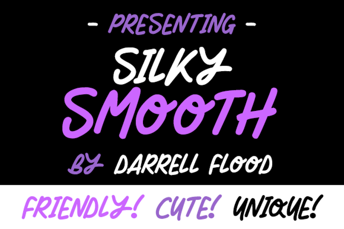 Silky Smooth Font poster
