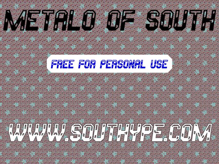 Metalo Of South St Font poster
