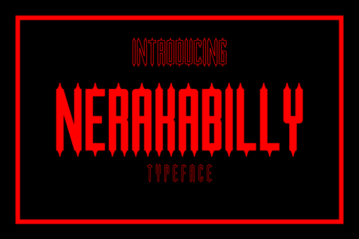 NERAKABILLY Font poster