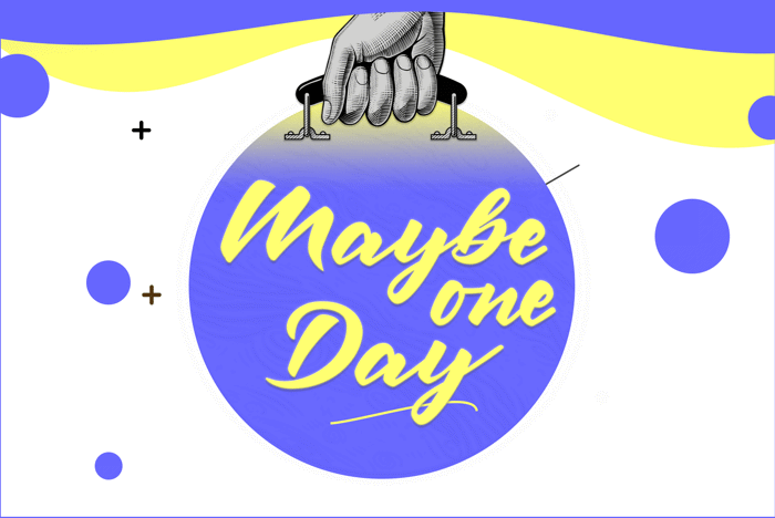 Maybe one Day poster