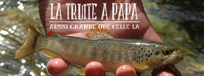 LA TRUITE A PAPA Font poster
