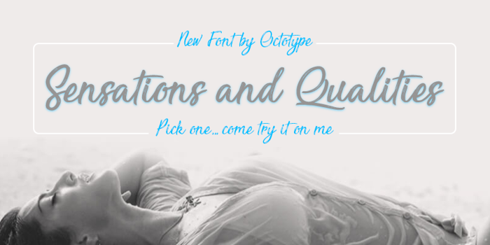 Sensations and Qualities Font poster