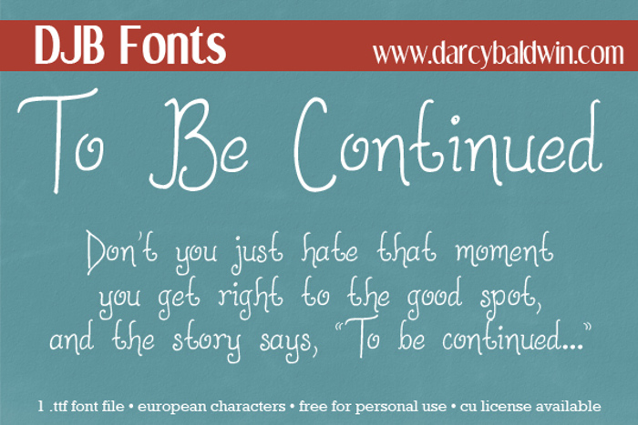 DJB To Be Continued Font poster