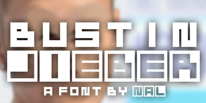 Bustin Jieber Font