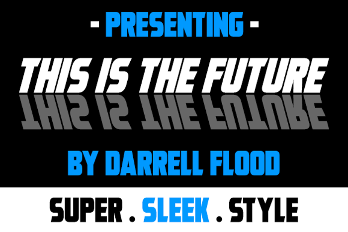 This Is The Future Font poster