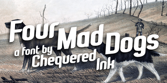 Four Mad Dogs Font poster