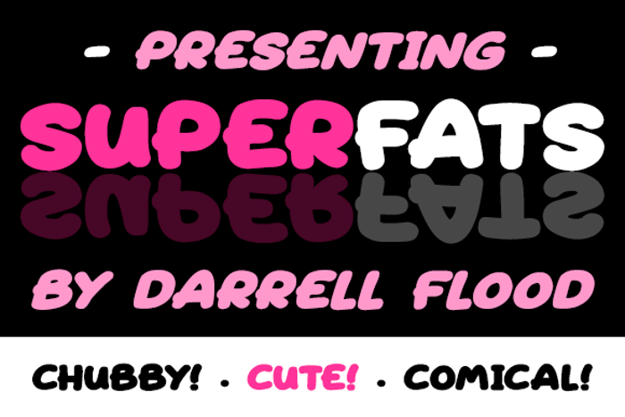 Superfats Font poster