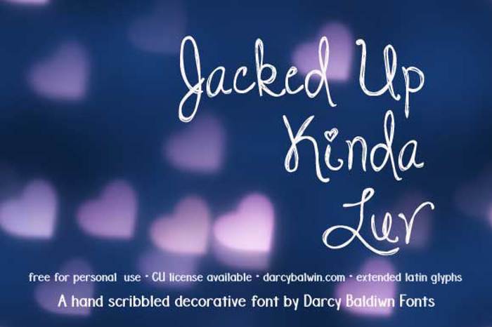 DJB Jacked Up Kinda Luv Font poster