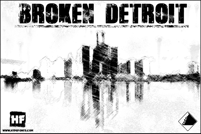 Broken Detroit Font poster