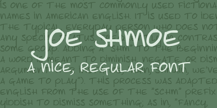 Joe Shmoe Font poster