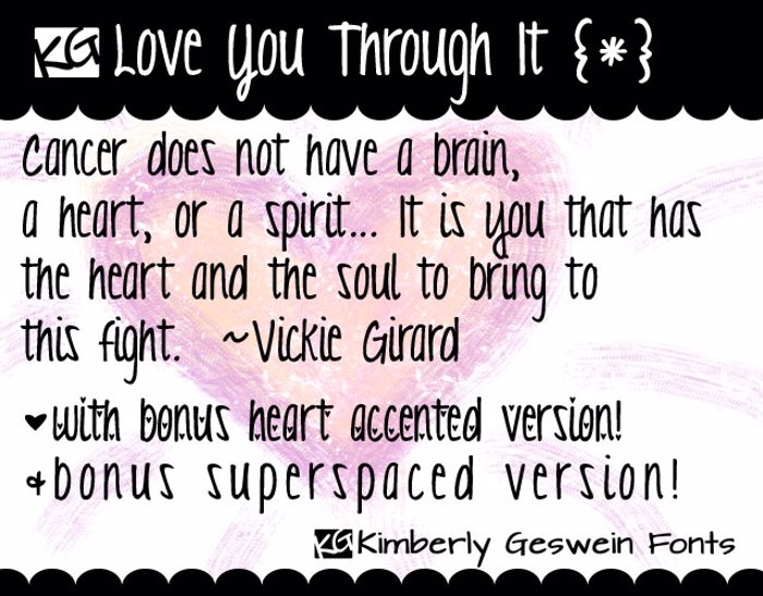 KG Love You Through It Font poster