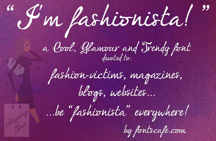 I'm fashionista! Font poster