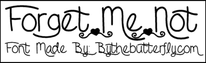 ForgetMeNot Font poster