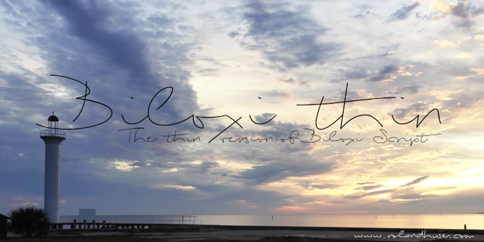 Biloxi Thin Font