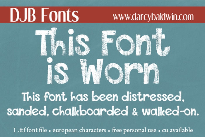 DJB This Font is Worn poster
