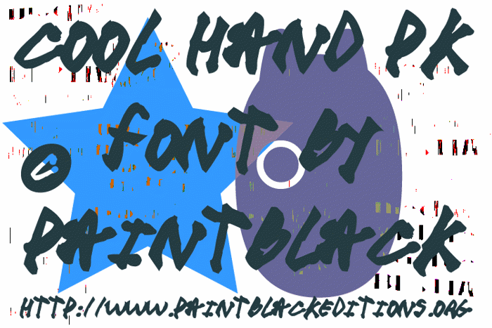 cool hand pk Font poster