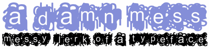 A Damn Mess Font poster